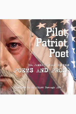 Pilot, Patriot, Poet